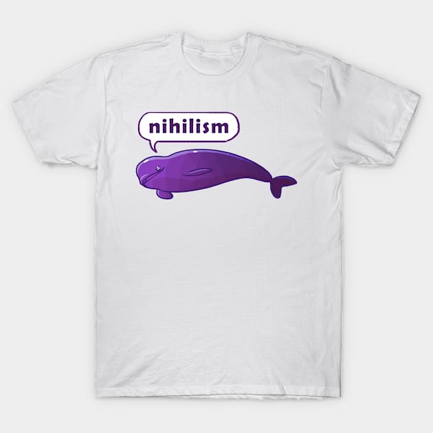 Existentiwhale: Nihilism T-Shirt by derangedhyena